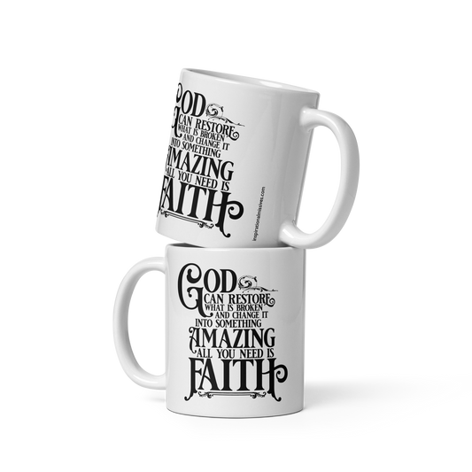God Restores Faith 11 oz. glossy mug