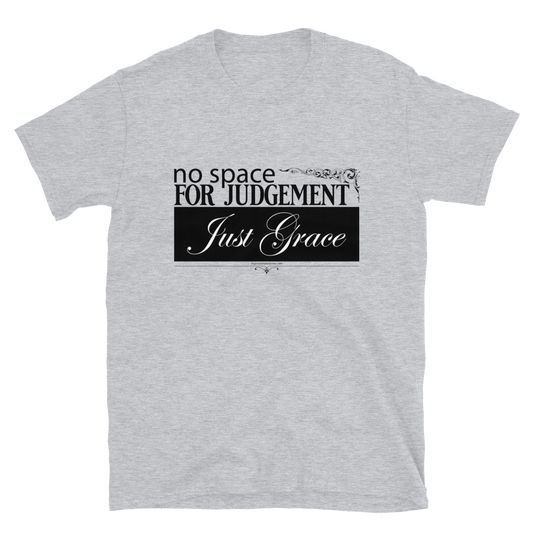 Just Grace Black Text Short-Sleeve Unisex T-Shirt