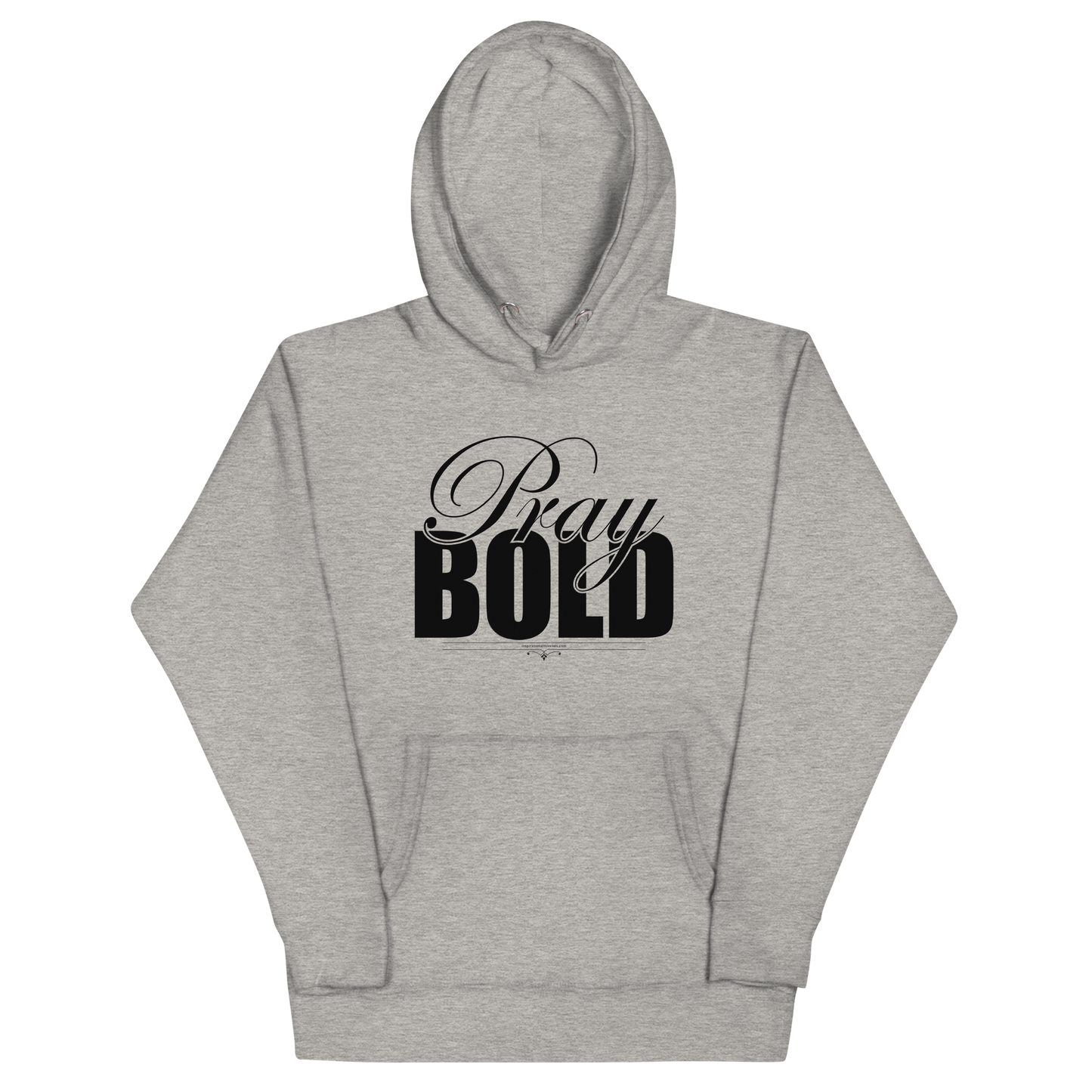 Pray Bold Black Text Unisex Hoodie