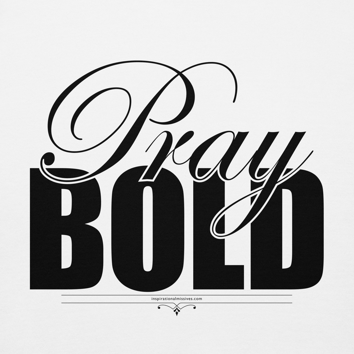 Pray Bold Black Text Unisex Hoodie
