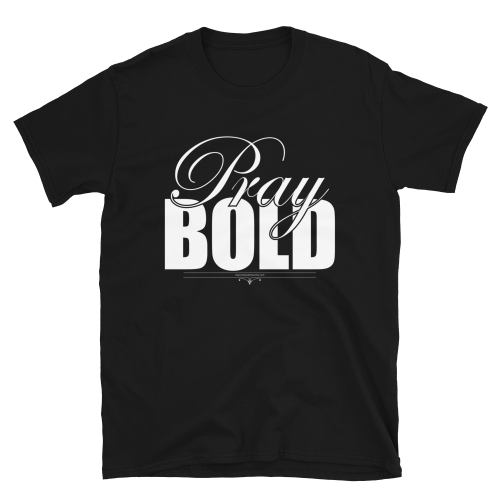 Pray Bold White Text Short-Sleeve Unisex T-Shirt
