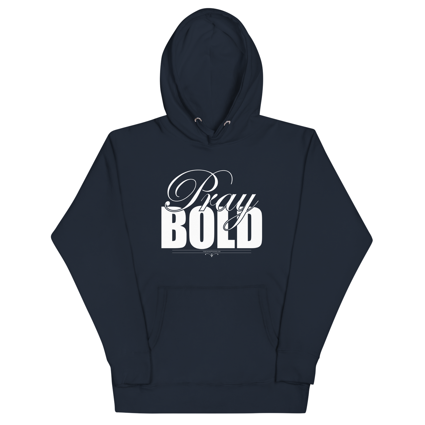 Pray Bold White Text Unisex Hoodie