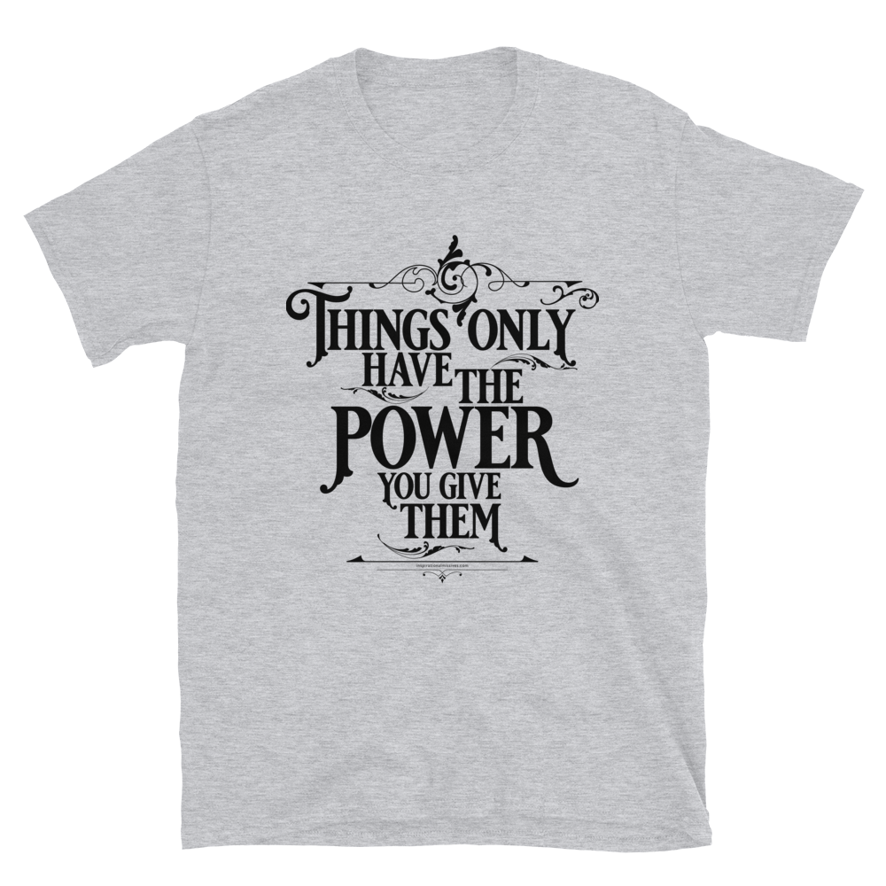 Things Power Black Text Short-Sleeve Unisex T-Shirt
