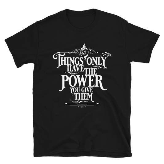 Things Power White Text Short-Sleeve Unisex T-Shirt